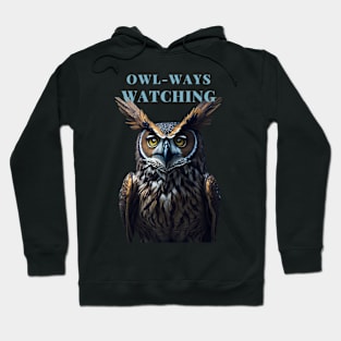 Great Horned Owl Funny Owl's Ways Watching Hoodie